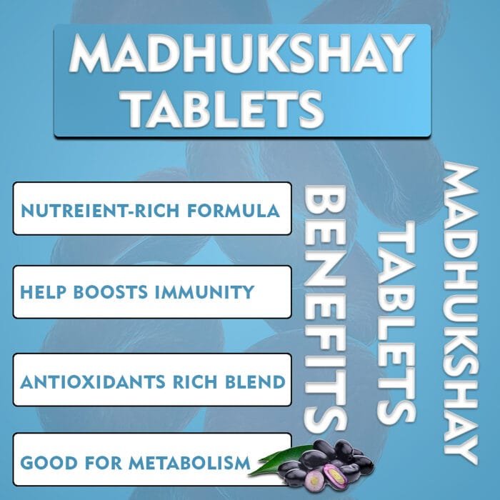 madhukshay tablets benefits