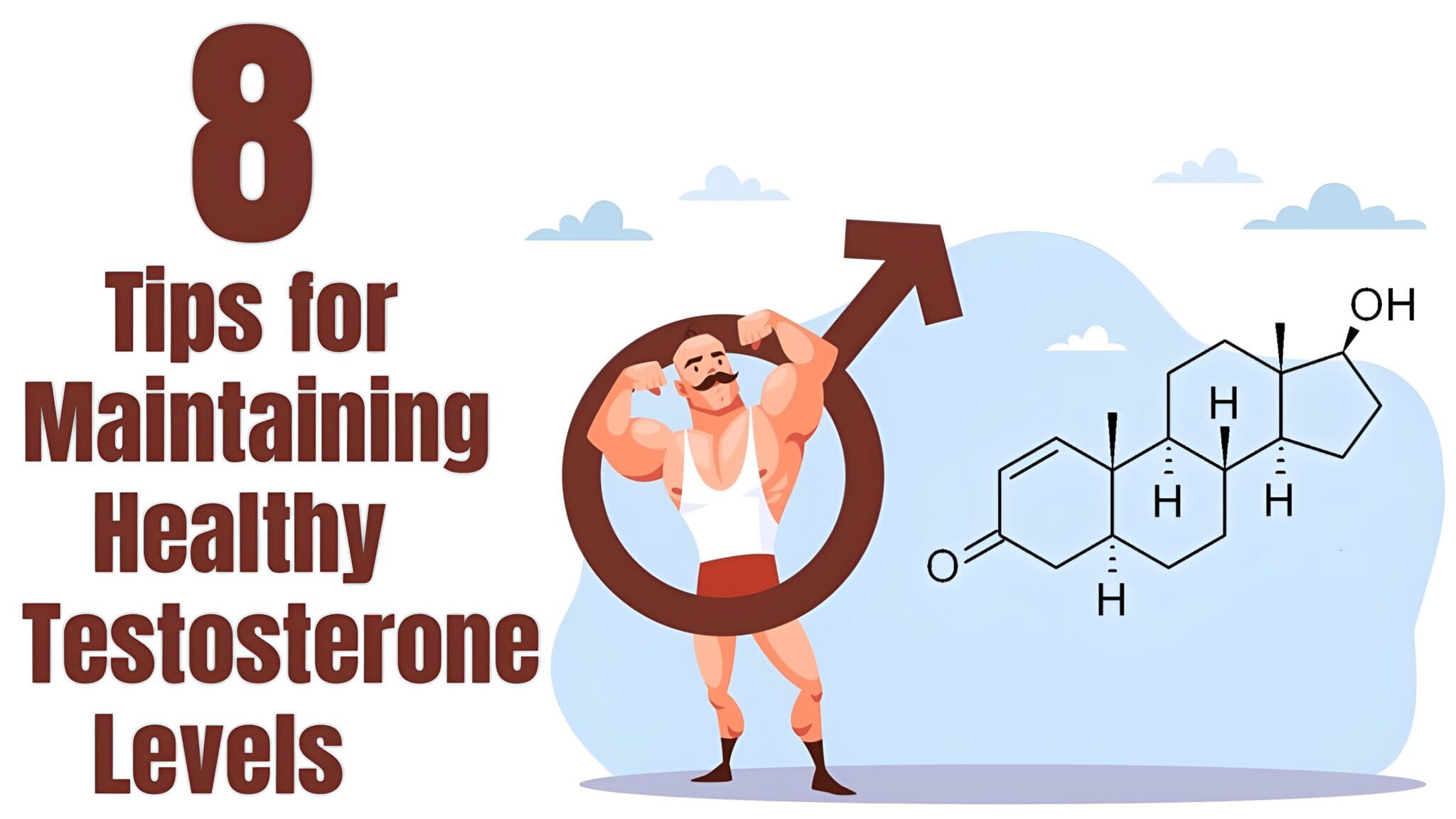 8 Tips for Maintaining Healthy Testosterone Levels